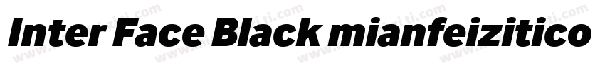 Inter Face Black mianfeiziticom字体转换